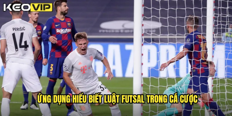Luật Bóng Đá Futsal Kèo Vip - Nắm Vững Quy Định Để Cược Chính Xác 2 Ứng dụng hiểu biết luật futsal trong cá cược
